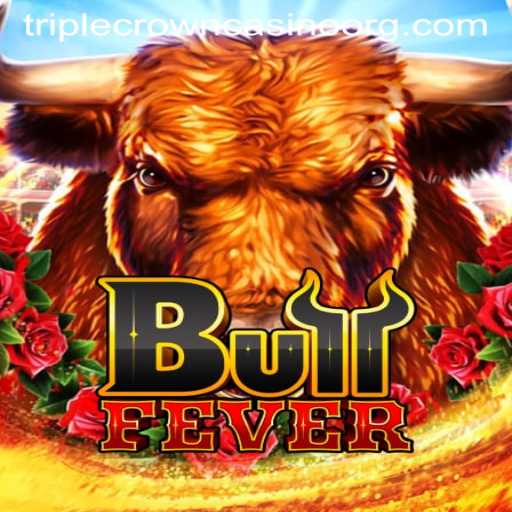 Unveiling the Thrill of BullFever at TripleCrownCasino