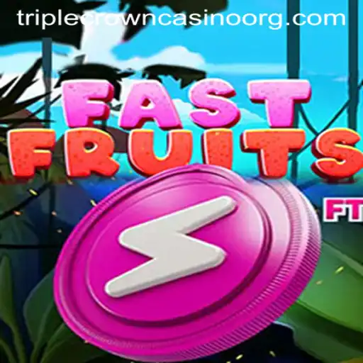 Exploring FastFruits: A Thrilling Game at TripleCrownCasino
