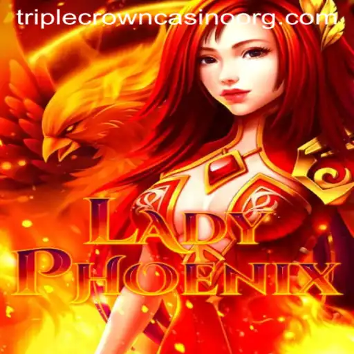 LadyPhoenix: The Mythical Journey of Fortune at TripleCrownCasino