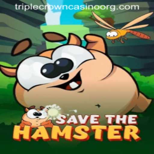 Exciting Adventures Await: Introducing SavetheHamster at TripleCrownCasino