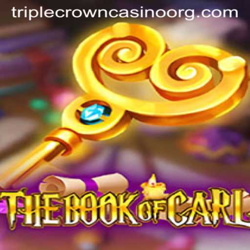 Exploring TheBookofCarl: A New Adventure in TripleCrownCasino